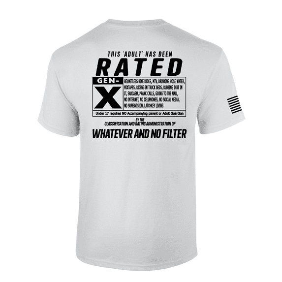 Patriot Pride This 'Adult' Has Been Rated GEN X American Flag Short-Sleeve T-shirt-White-5xl
