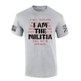 thumbnail image 1 of Patriot Pride Tshirt Mens I Am The Militia Constitutional Rights Defend the 2nd Short Sleeve T-shirt Graphic Tee -Sports Grey-large, 1 of 4