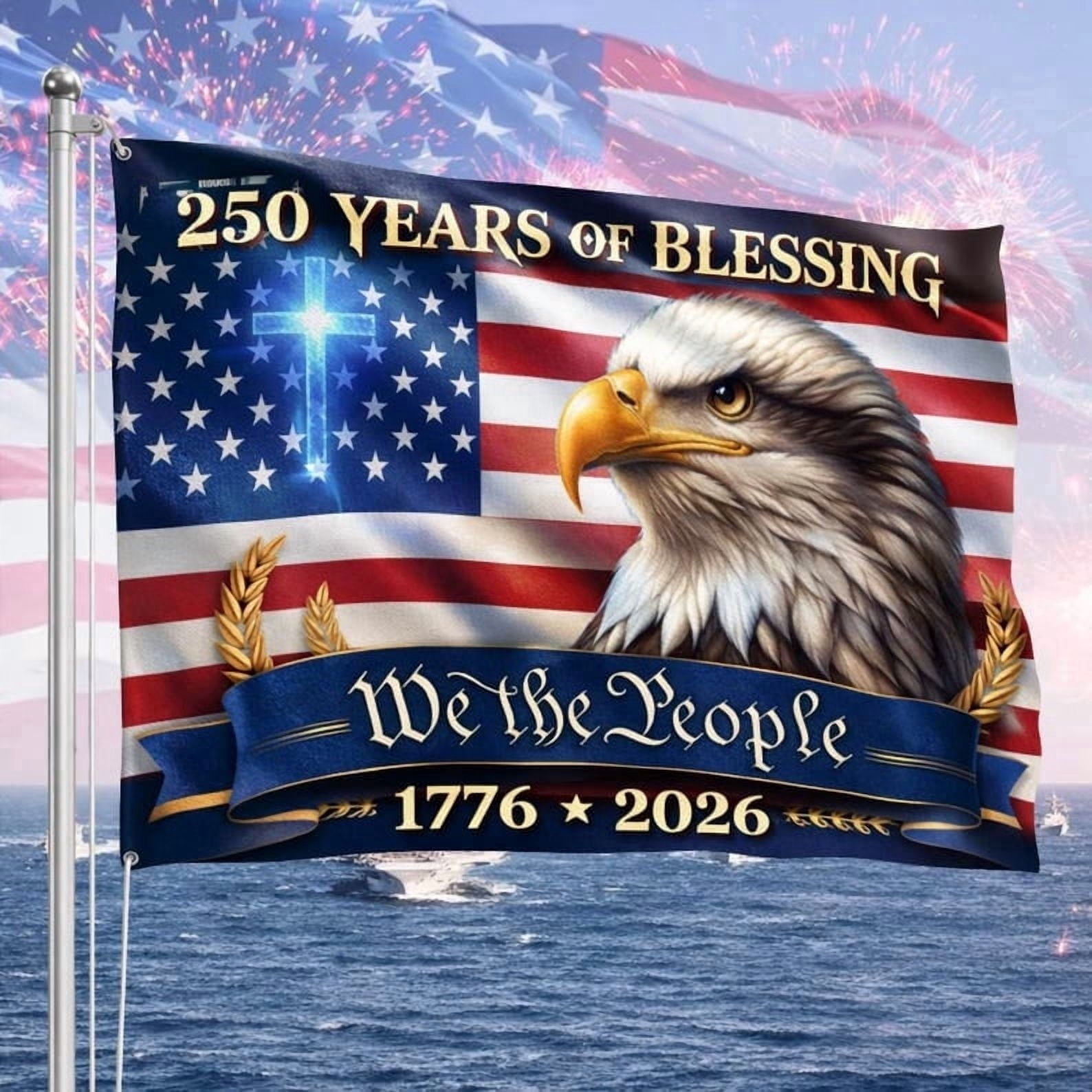 Patriotic 250 Years of Blessing We The People Flag 1776–2026, American History Banner, USA Semiquincentennial 4th of July Flag, 3x5ft