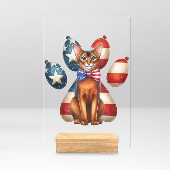 Patriotic Abyssinian 4th of July Independence Paws Acrylic Plaque Sign Ashwood Base Cat Lover Kitten Owner Gifts Home Desk Decor - 02010