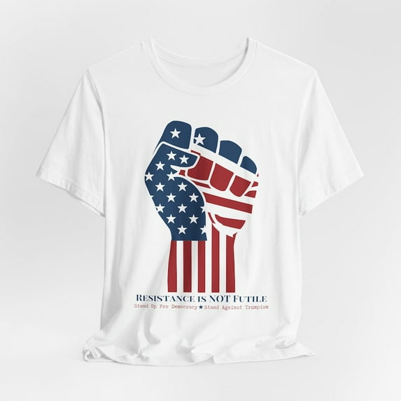 Patriotic Activist Tee, Stand for Democracy Shirt, Resistance Shirt, Unisex Freedom Tee, Political Awareness Apparel, Statement Top