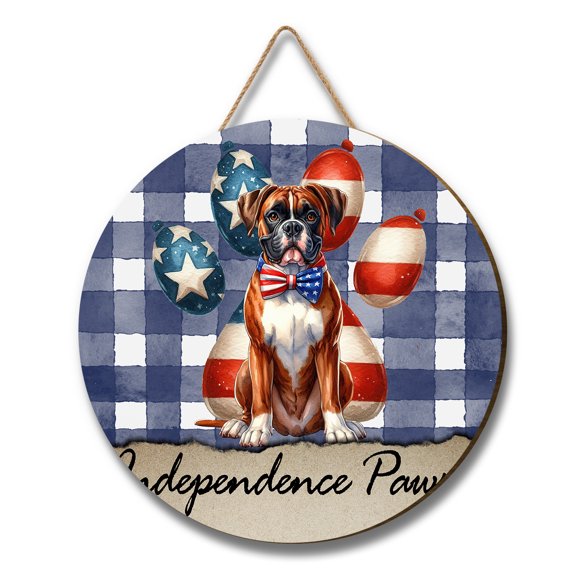 Patriotic Boxer 4th of July Independence Paws Round Wood Sign Boxers Dog Lover Gifts Idea Hanging Wall Home Decor - 02010