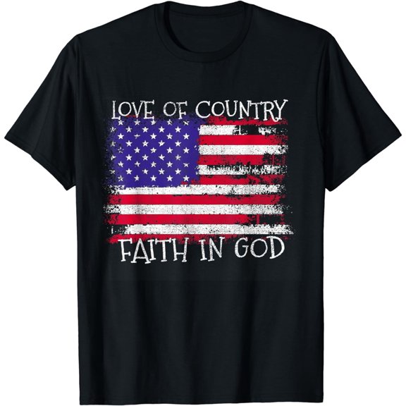 Patriotic Christian Love Country Faith In God USA Flag T-Shirt
