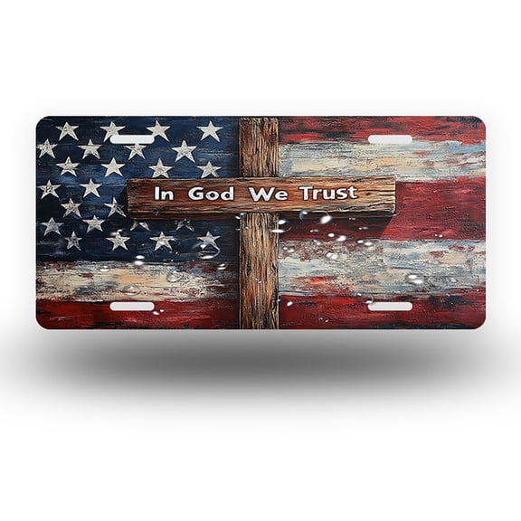Patriotic Cross with "In God We Trust" Front License Plate, Metal License Plate, Funny Standard Plates Personalized Novelty Decorative For Men/Women/Boys/Girls Car 6×12 Inch