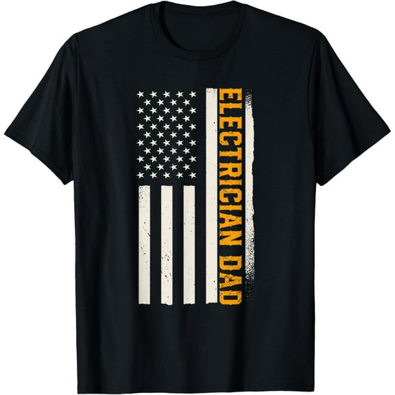 Patriotic Electricity Electrical Lineman Electrician Dad T-Shirt