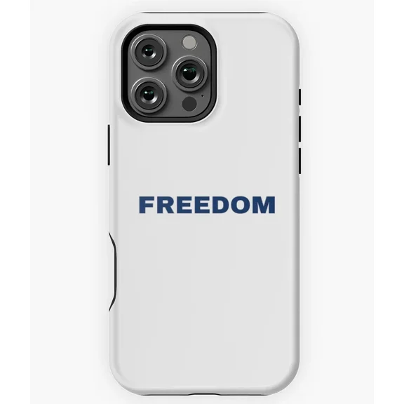 Patriotic Freedom Quote Protective Case for iPhone 11 12 13 14 15 16 17 Pro Max