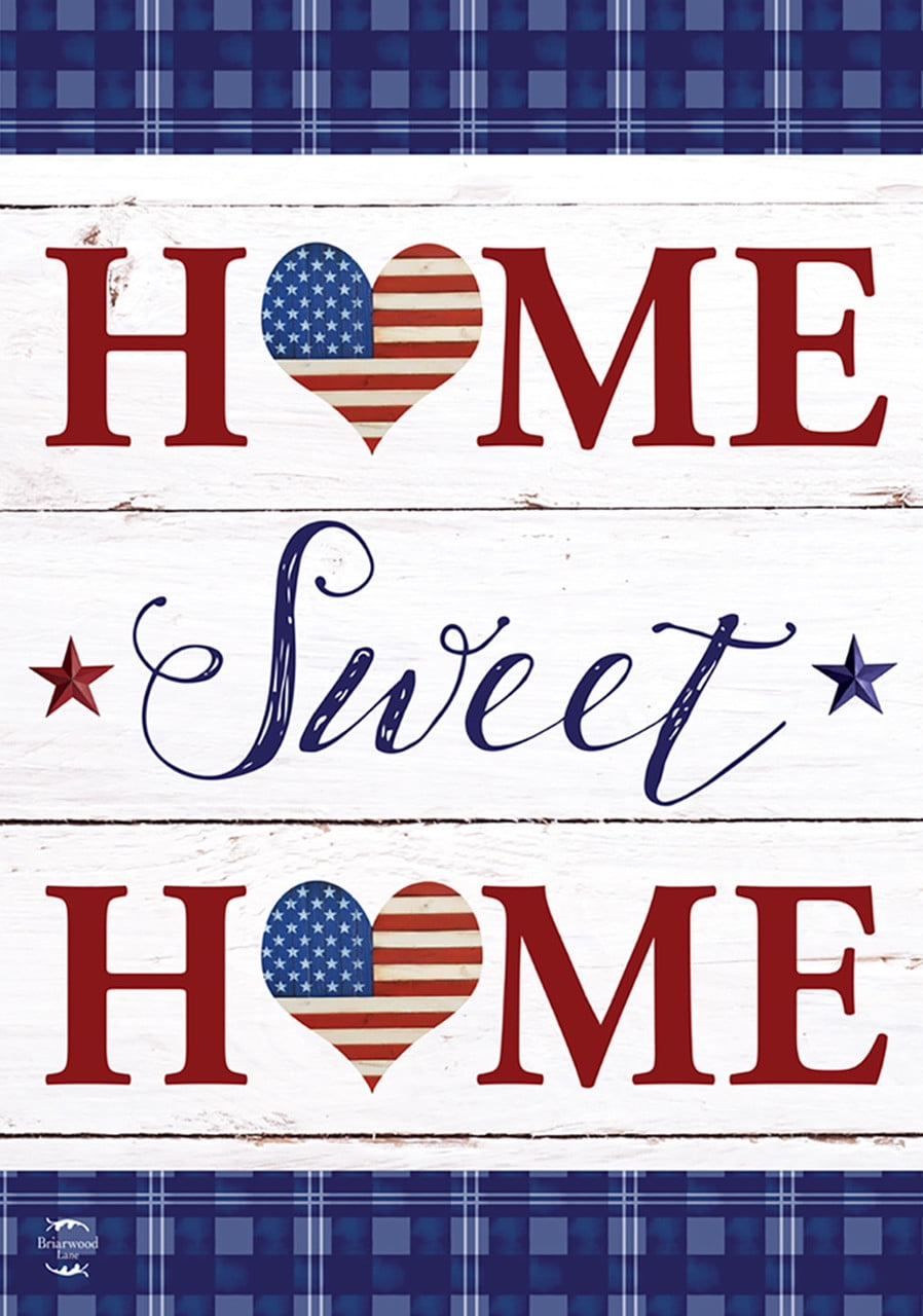 Patriotic Home Sweet Home Double-Sided Garden Flag
