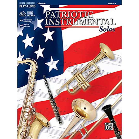 Pre-Owned Patriotic Instrumental Solos: Clarinet, Book & Online Audio/Software [With CD] (Paperback) 0757993540 9780757993541