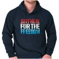 thumbnail image 1 of Patriotic Just Here For The Freedom Hoodie Sweatshirt Women Men Brisco Brands S, 1 of 6