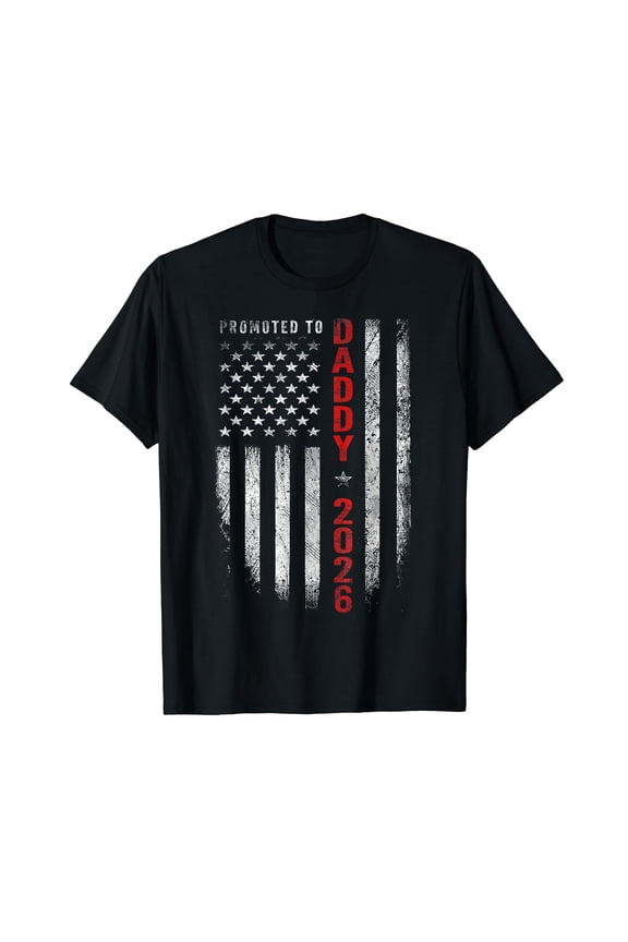 Patriotic Mens Promoted to Daddy Est 2026 First Time Dad T-Shirt