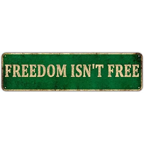 Patriotic Metal Tin Wall Sign Freedom Isn’t Free Rectangular Bar Man Cave Decor 4 x 16 Inches