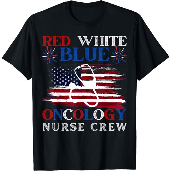 Patriotic Nurse July 4th Red White Blue Oncology Nurse Crew T-Shirt