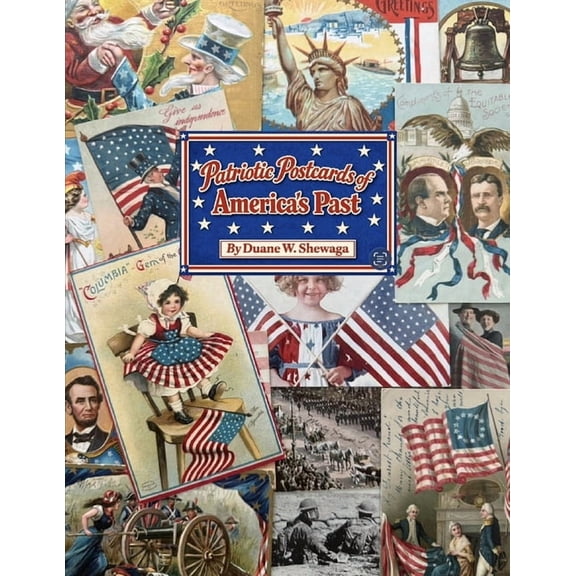 Patriotic Postcards of America's Past, (Paperback)
