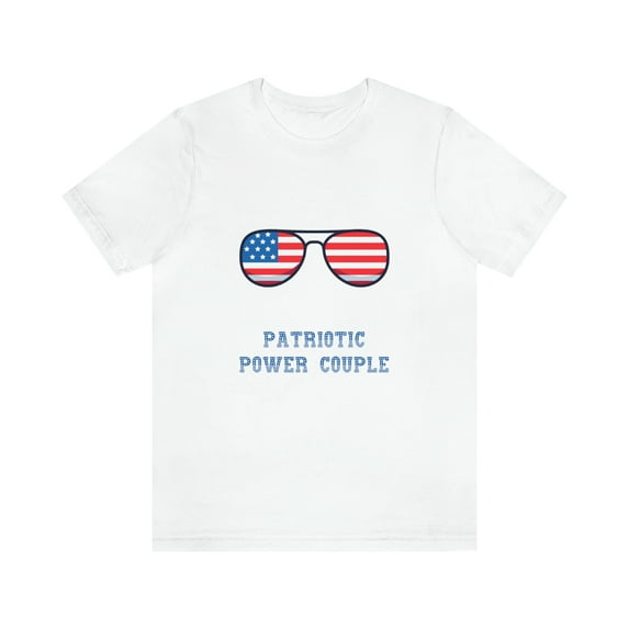Patriotic Power Couple | Men's 4th of July Shirt | Couples July 4th Tees