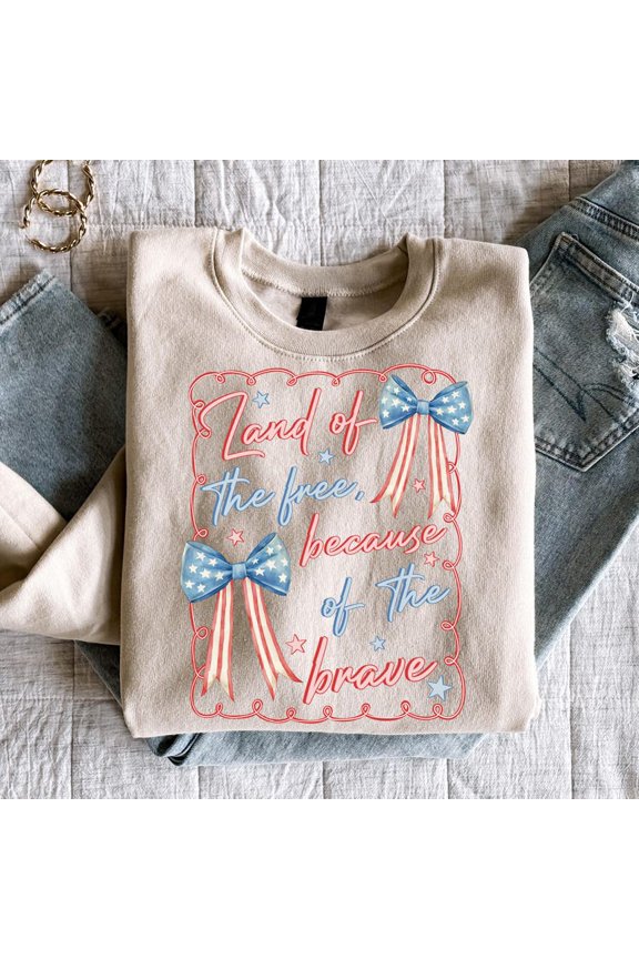 Patriotic Quote Sweatshirt, 4th of July Shirt with Bow, Independence Day Memorial Gift, Brave USA Pullover BTO