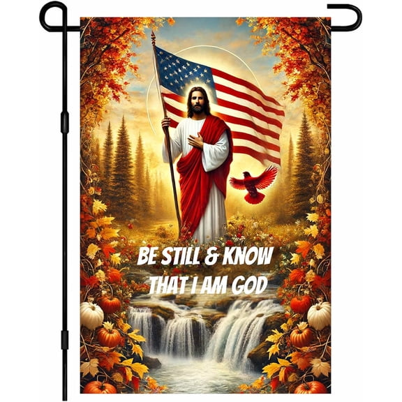 Patriotic Religious Fall Garden Flag 12x18 Double Sided Jesus American Flag Be Still and Know Christian Yard Banner for Porch Lawn