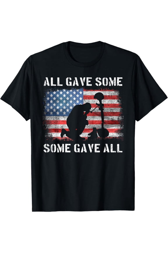 Patriotic Veteran Memorial Day T-Shirt All Gave Some Some Gave All I Short Sleeve Crew Neck Soft Cotton Tee 1 Count