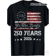 thumbnail image 1 of Patriotic We The People 1776 American Flag T-Shirt 250 Years 2026 USA Semiquincentennial Vintage Distressed Graphic Tee for Men Women Unisex Adult, 1 of 6