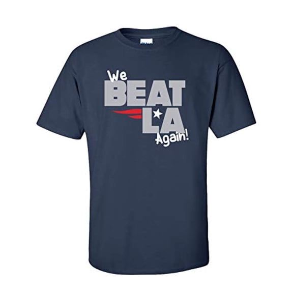 Patriots We Beat LA Again Adult Unisex Short Sleeve T-Shirt-Navy-XXXL