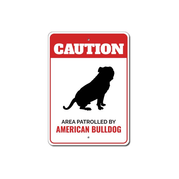 Patrolled By American Bulldog Caution Aluminum Metal Decor Sign - 4x18 inches
