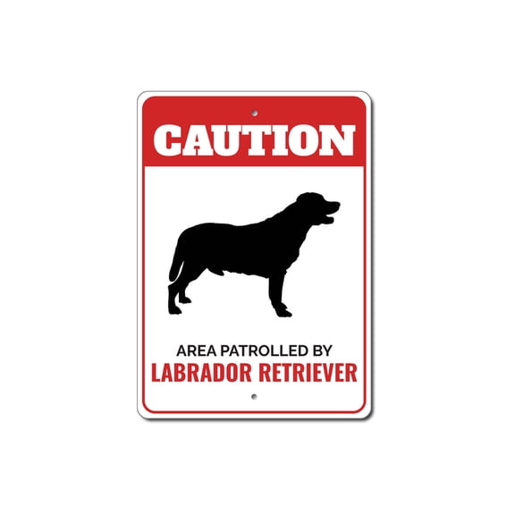 Patrolled By Labrador Retriever Caution Aluminum Metal Decor Sign - 4x18 inches