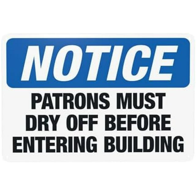 Patron Must Dry Off Before Entering Building Warning Sign, Pool Rules ...