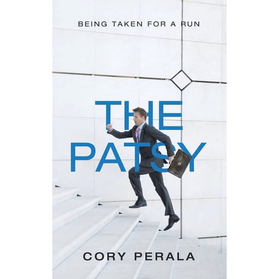 Patsy : Being Taken for a Run