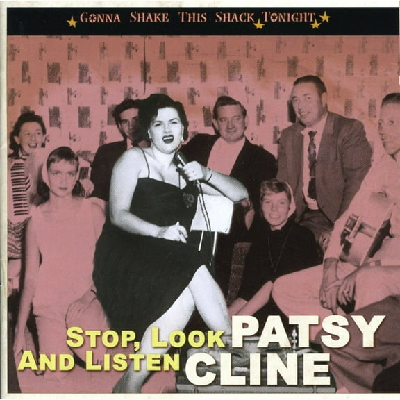 Patsy Cline - Stop, Look & Listen- Gonna Shake This Shack Tonight - Music & Performance - CD