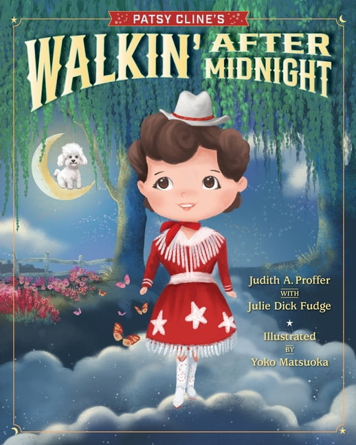 Patsy Cline's Walkin' After Midnight, (Paperback)