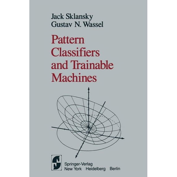 Pattern Classifiers and Trainable Machines, (Paperback)