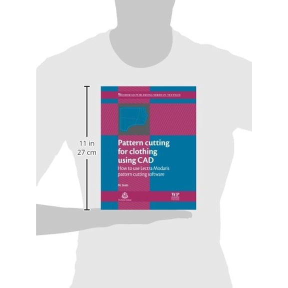 Pre-Owned Pattern Cutting for Clothing Using CAD: How to Use Lectra Modaris Pattern Cutting Software (Woodhead Publishing Series in Textiles) [Paperback] Stott, M