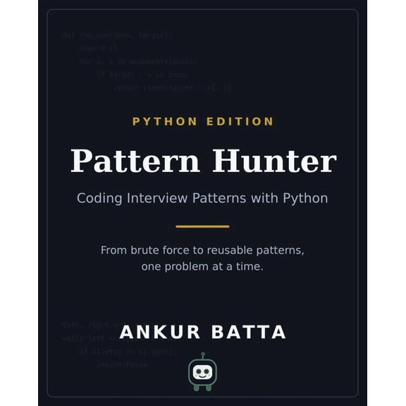 Pattern Hunter - Coding Interview Patterns with Python, (Paperback)