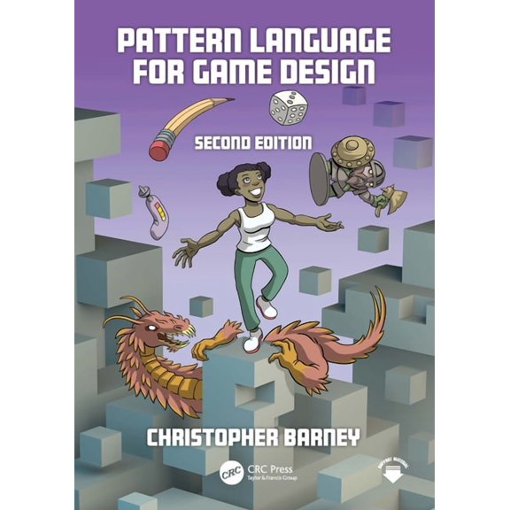Pattern Language for Game Design, (Paperback)