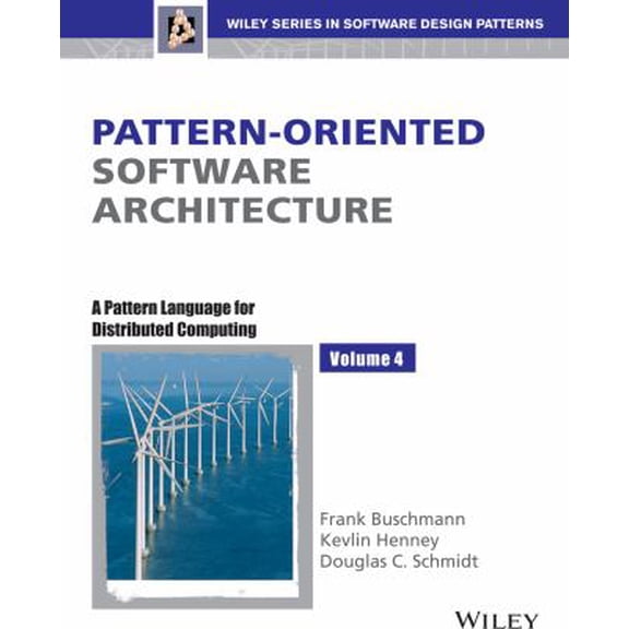 Pre-Owned Pattern-Oriented Software Architecture: A Pattern Language For Distributed Computing, Volume 4 (Paperback) 8126513004 9788126513000