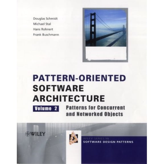Pre-Owned Pattern-Oriented Software Architecture, Patterns for Concurrent and Networked Objects (Hardcover) by Douglas C Schmidt, Michael Stal, Hans Rohnert