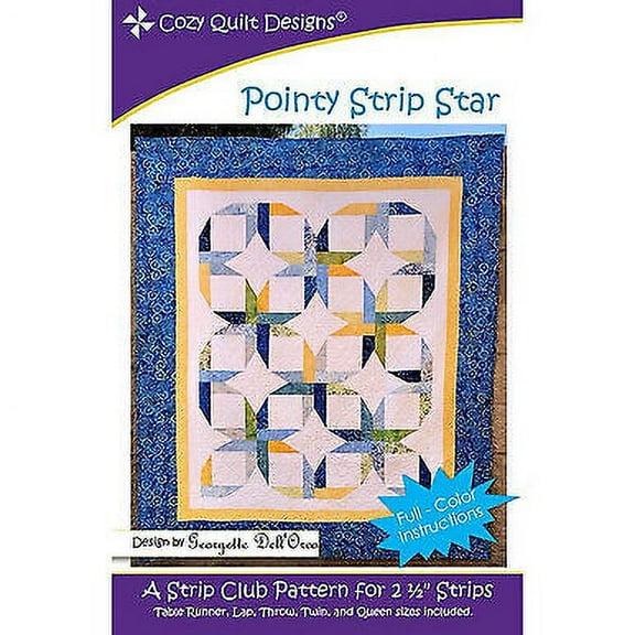 Pattern~Pointy Strip Star~2 1/2in Strips Cozy Quilt Design-5 Sizes