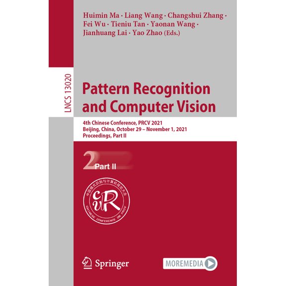 Pattern Recognition and Computer Vision: 4th Chinese Conference, Prcv 2021, Beijing, China, October 29 - November 1, 202, (Paperback)