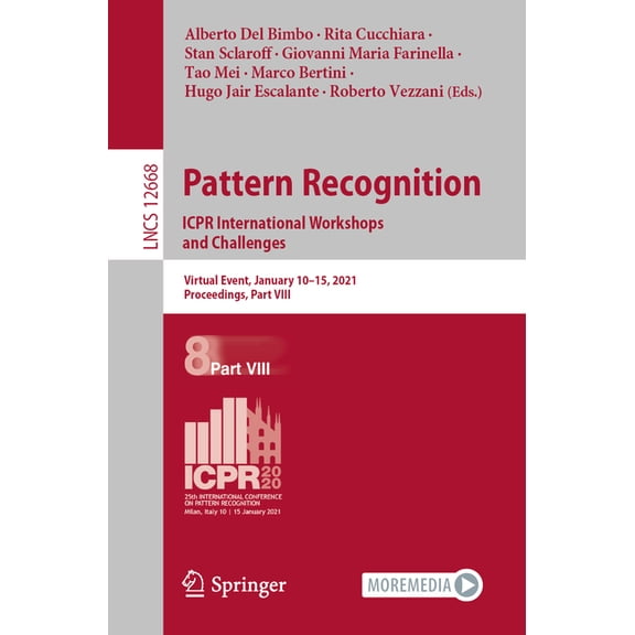 Pattern Recognition. Icpr International Workshops and Challenges: Virtual Event, January 10-15, 2021, Proceedings, Part , (Paperback)