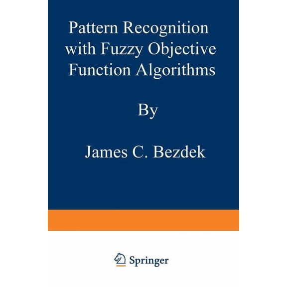Pattern Recognition With Fuzzy Objective Function Algorithms