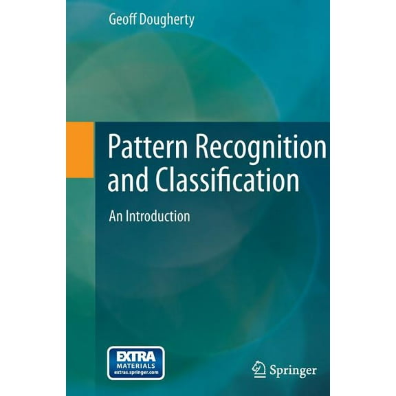 Pattern Recognition and Classification: An Introduction, (Hardcover)