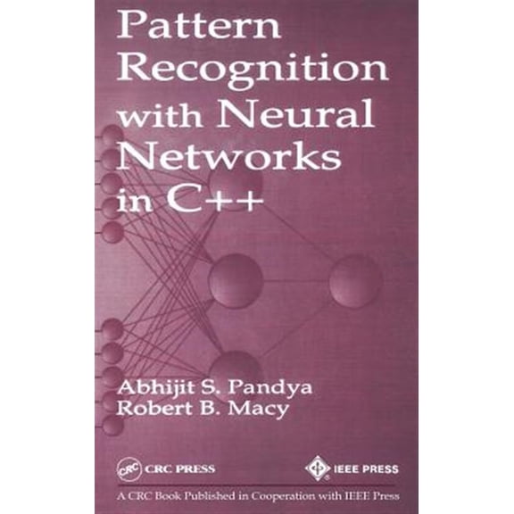 Pre-Owned Pattern Recognition with Neural Networks in C++, (Hardcover)