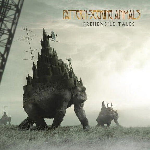 Pattern-Seeking Animals - Prehensile Tales - CD
