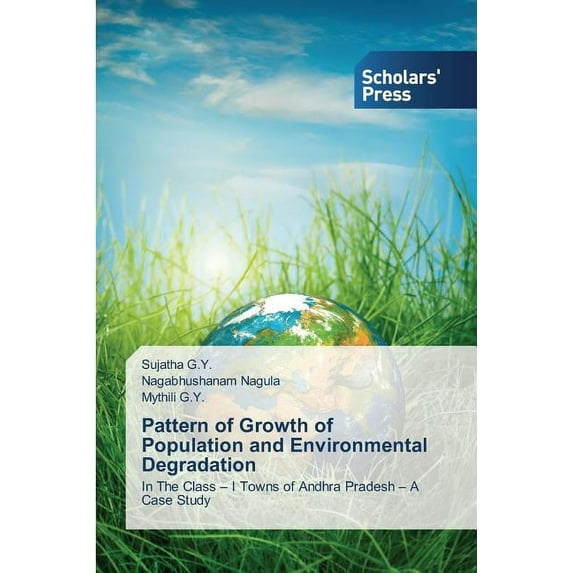 Pattern of Growth of Population and Environmental Degradation (Paperback)