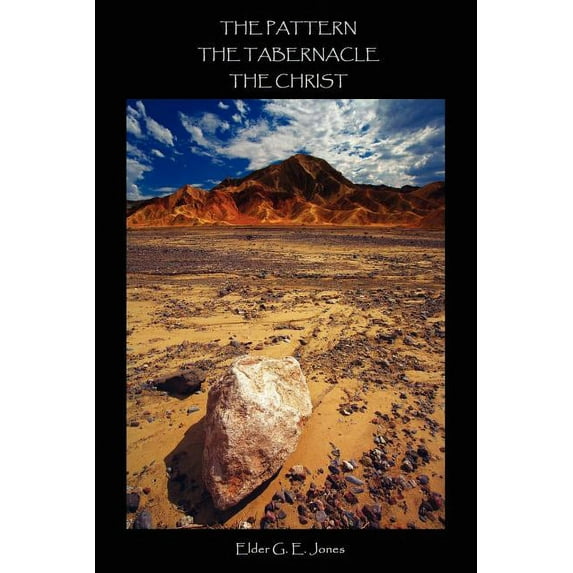 Pattern the Tabernacle the Christ