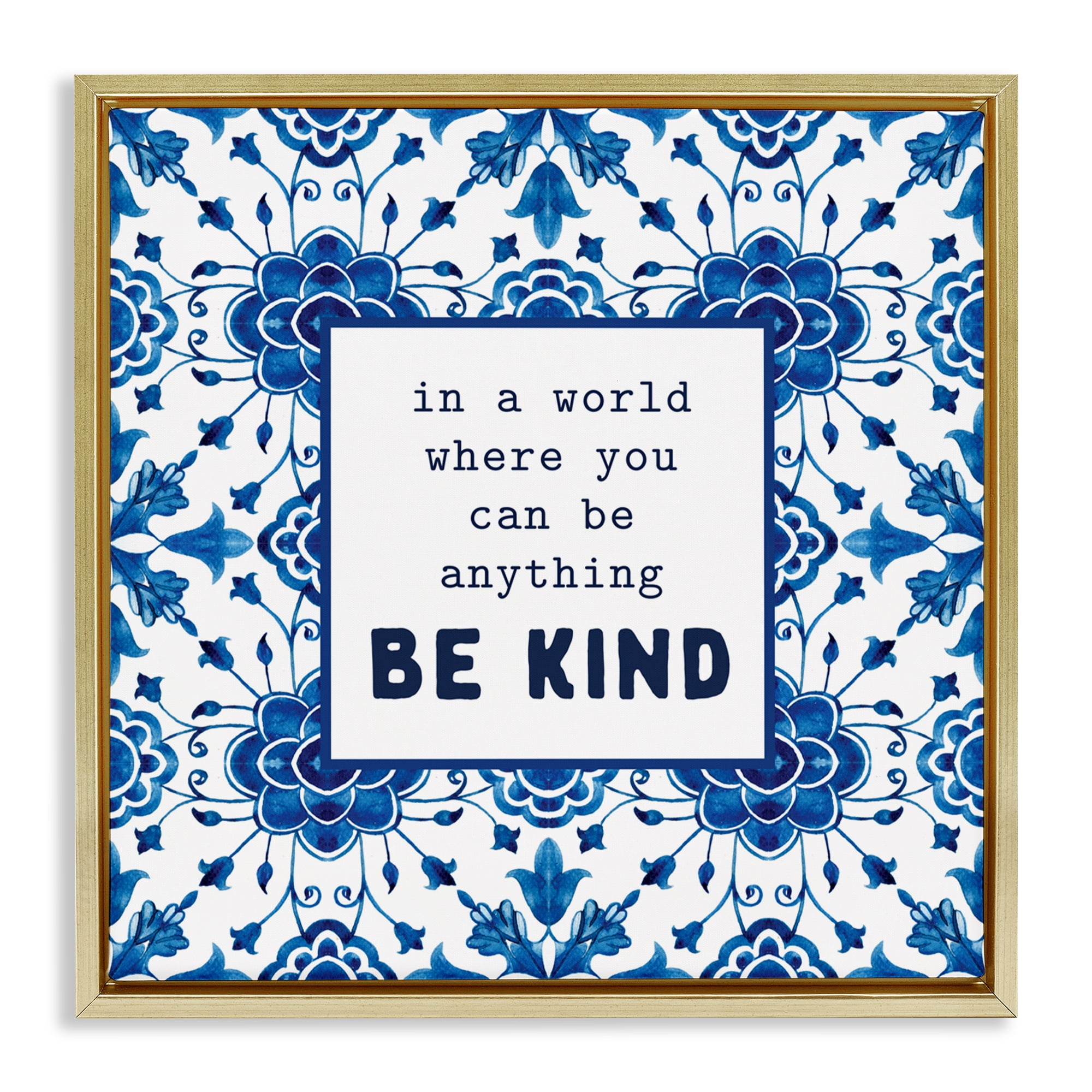 Patterned Be Kind Encouragement Gold Framed Floater Canvas Wall Art, design by Lettered and Lined