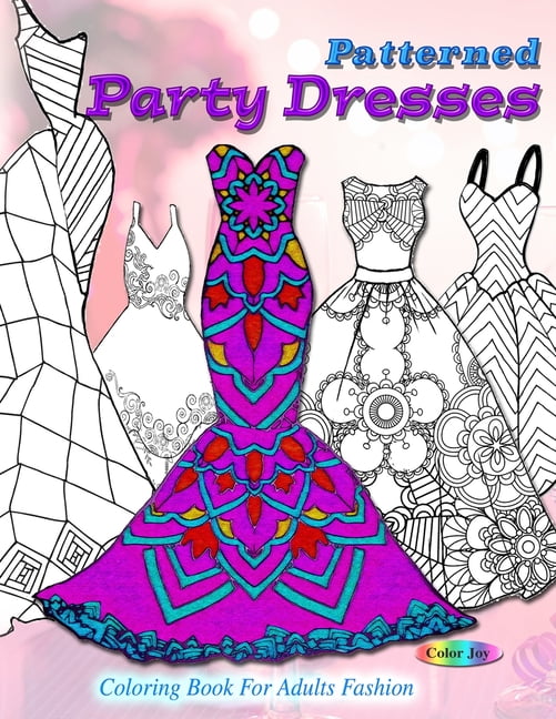 Lovely Dresses Adult Coloring Book: An Adult Coloring Book with Beautiful  Women Wearing Cute Vintage Dresses For Stress Relief and Relaxation.  (Paperback) 