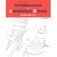 thumbnail image 1 of Patternmaking for Underwear Design: 2nd Edition (Paperback) by Kristina Shin, 1 of 1