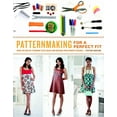 thumbnail image 1 of Patternmaking for a Perfect Fit : Using the Rub-Off Technique to Re-Create and Redesign Your Favorite Fashions, 1 of 1