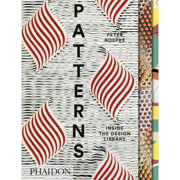 Patterns : Inside the Design Library (Hardcover)