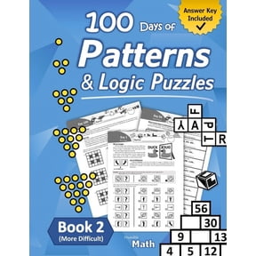 Patterns & Logic Puzzles - Book 2: (More Difficult) Answer Key Included, (Paperback)